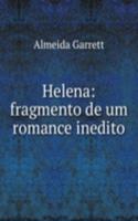 Helena: fragmento de um romance inedito