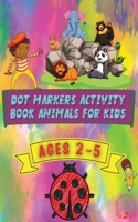 Dot Markers Activity Book Animals for Kids