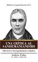 Una Critica al Sandemanianismo