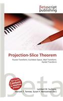Projection-Slice Theorem: (English)