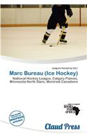 Marc Bureau (Ice Hockey): (English)