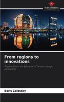 From regions to innovations