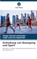 Einhaltung von Bewegung und Sport