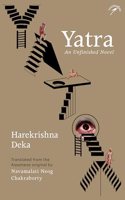 Yatra: An Unfinished Novel
