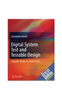 Digital System Test And Testable Design