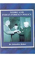 Nehru And Indian Foreign Policy