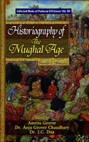 Historiography of the Mughal Age
