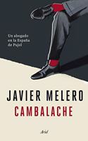Cambalache: Un abogado en la Espana de Pujol
