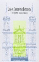 Juan de Herrera y su Influencia: Actas del Simposio, Camargo, 14-17 de julio de 1992