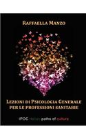 Lezioni Di Psicologia Generale Per Le Professioni Sanitarie