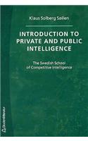 Introduction to Private and Public Intelligence