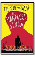 The Sad Demise of Manpreet Singh
