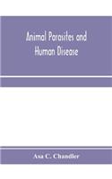 Animal parasites and human disease