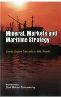 Minerals: Market and Maritime Strategy