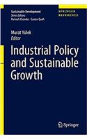 Industrial Policy and Sustainable Growth