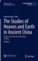 Studies of Heaven and Earth in Ancient China