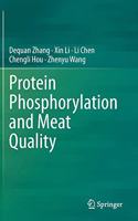 Protein Phosphorylation and Meat Quality