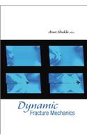 Dynamic Fracture Mechanics