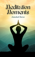 Meditation Moments