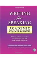 Writing for Speaking: Academic Conversations