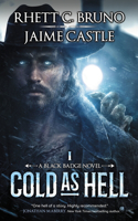 Cold as Hell: (1 Black Badge Series (Large Print))