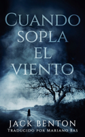 Cuando sopla el viento: (7 La Serie de Misterio de Slim Hardy)