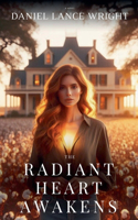 Radiant Heart Awakens