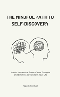 Mindful Path to Self-Discovery