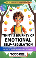Timmy's Journey of Emotional Self-Regulation