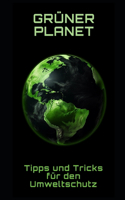 Grüner Planet