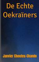 De Echte Oekraïners
