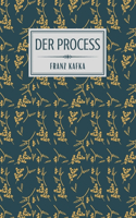 Der Process