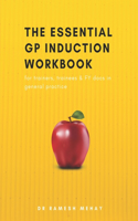 Essential GP Induction Workbook
