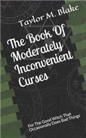 Book Of Moderately Inconvenient Curses