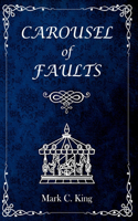Carousel of Faults