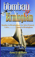 Bombay to Birmingham