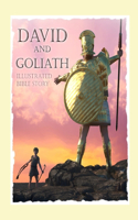 David and Goliath Illustrated Bible Story