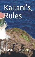 Kailani's Rules
