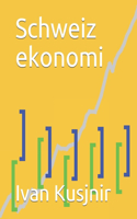 Schweiz ekonomi