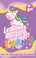 Le monde magique des licornes