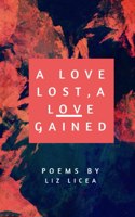 Love Lost, a Love Gained