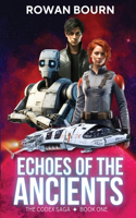 Echoes of the Ancients