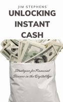 Unlocking Instant Cash