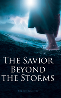 Savior Beyond the Storms