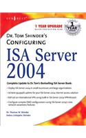 Dr. Tom Shinder's Configuring ISA Server 2004