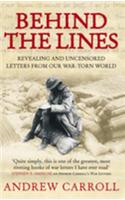 Behind The Lines: Revealing and uncensored letters from our war-torn world