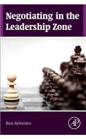 Negotiating in the Leadership Zone