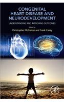 Congenital Heart Disease and Neurodevelopment