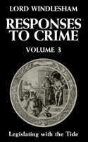 Responses to Crime, Volume 3