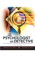 Psychologist as Detective